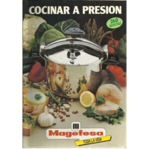 Cocina a presión. 260 recetas