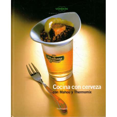 Cocina con cerveza con Mahou y Thermomix