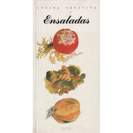 Cocina creativa. Ensaladas
