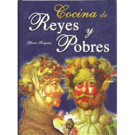 Cocina de reyes y pobres