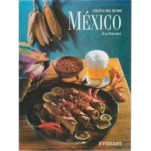 Cocinas del mundo. México