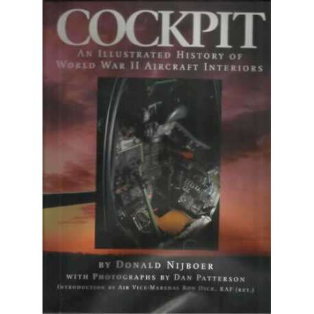 Cockpit an illusrated history of World War II aircraft interiors