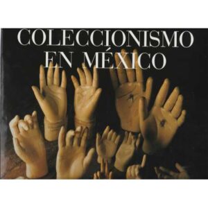 Coleccionismo en México