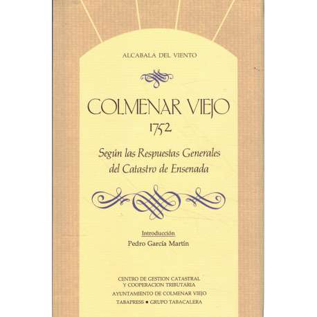 Colmenar Viejo 1752 según las respuestas generales del Catastro de Ensenada