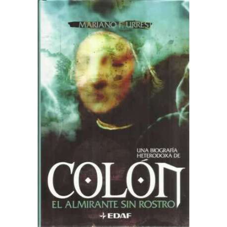 Colón. El almirante sin rostro