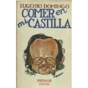Comer en mi Castilla