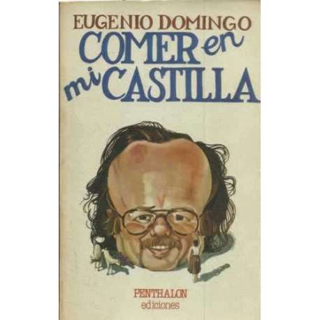 Comer en mi Castilla