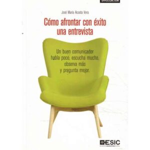 Cómo afrontar con éxito una entrevista