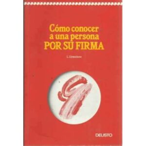 CÓMO CONOCER A UNA PERSONA POR SU FIRMA