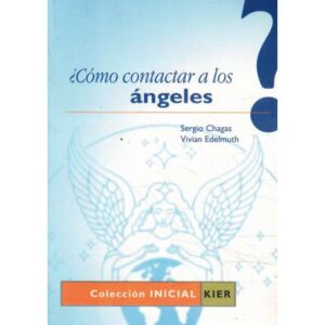 ¿Cómo contactar a los ángeles?