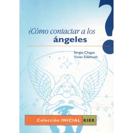 ¿Cómo contactar a los ángeles?