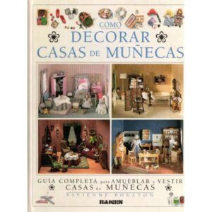 Cómo decorar casas de muñecas