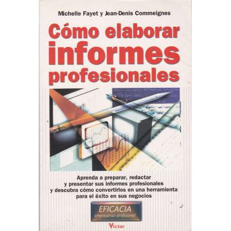Cómo elaborar informes profesionales