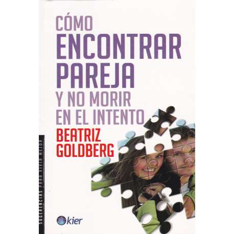 Cómo encontrar pareja y no morir en el intento