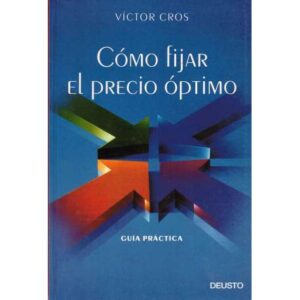 Cómo fijar el precio óptimo