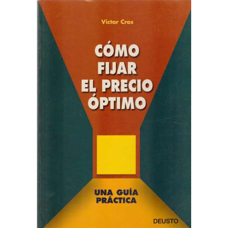 Cómo fijar el precio óptimo