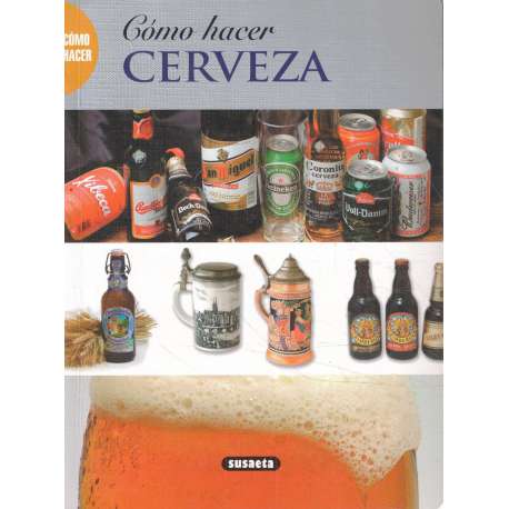 Cómo hacer cerveza