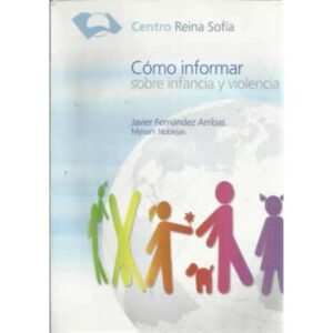 Cómo informar sobre infancia y violencia