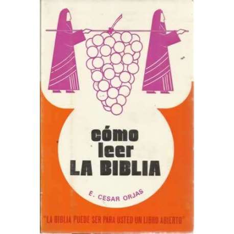 CÓMO LEER LA BIBLIA