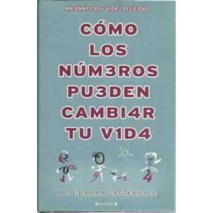 Cómo los números pueden cambiar tu vida