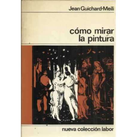 Cómo mirar la pintura