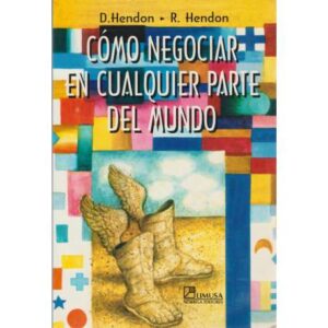 Cómo negociar en cualquier parte del mundo