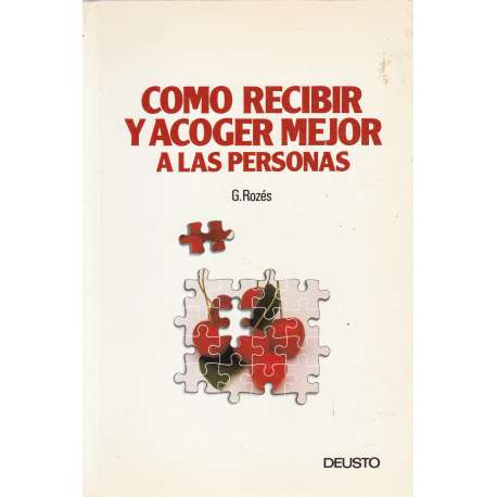 Como recibir y acoger mejor a las personas