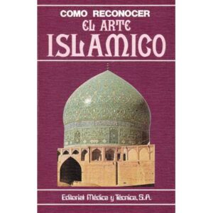 Cómo reconocer El Arte Islámico