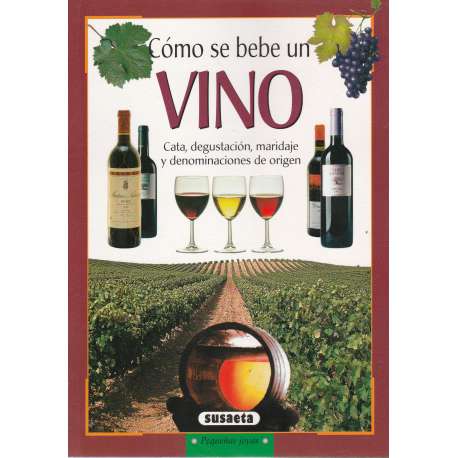 Cómo se bebe un vino