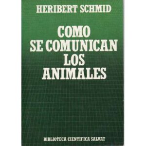 Cómo se comunican los animales