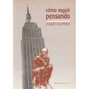 Cómo seguir pensando