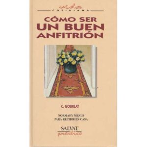 Cómo ser un buen anfitrión