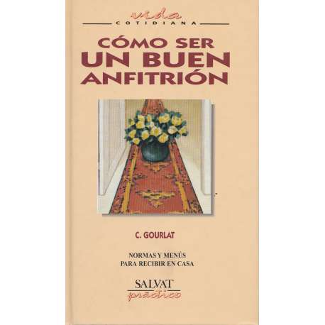 Cómo ser un buen anfitrión