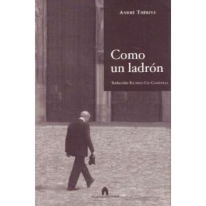 Como un ladrón