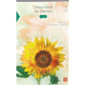 Cómo viven las plantas