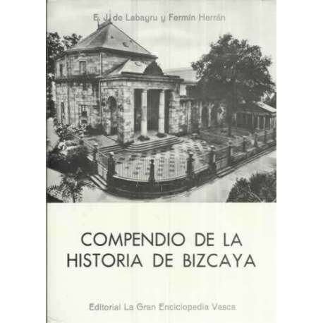 Compendio de la historia de Bizcaya