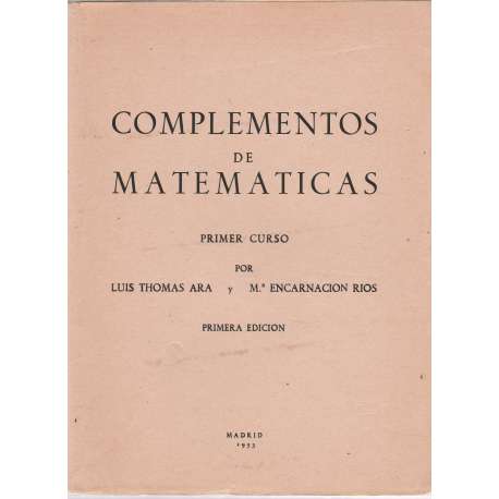 Complementos de matemáticas. Primer Curso