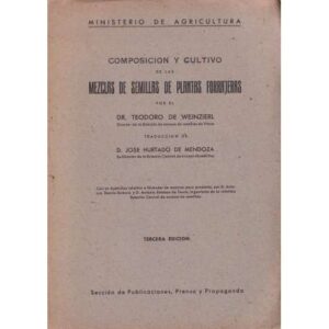 Composición y cultivo de las mezclas de semillas de plantas forrajeras