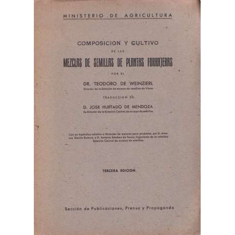 Composición y cultivo de las mezclas de semillas de plantas forrajeras