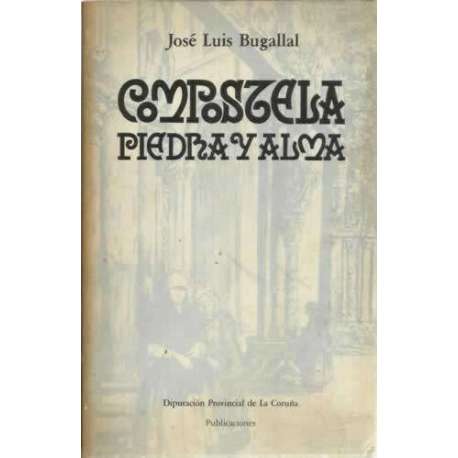 Compostela, piedra y alma