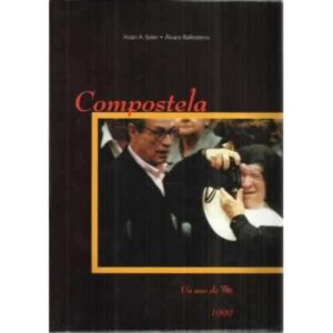 Compostela. Un año de Voz 1999