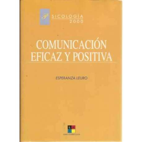 Comunicación eficaz y postiva