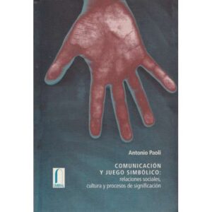Comunicación y juego simbólico