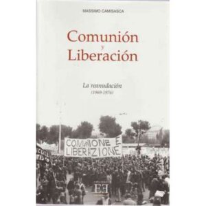 Comunicación y liberación. - La reanudación (1969-1976)