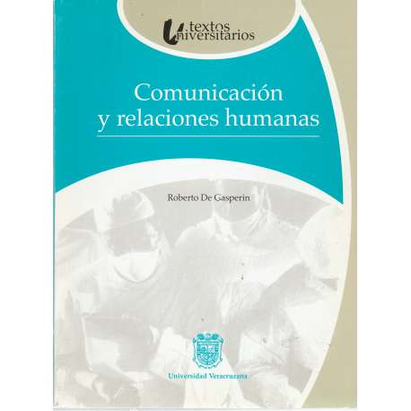 Comunicación y relaciones humanas