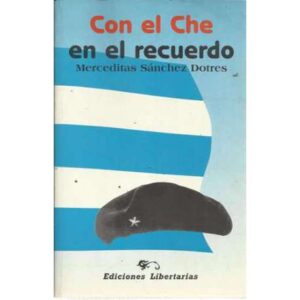 Con el Che en el recuerdo