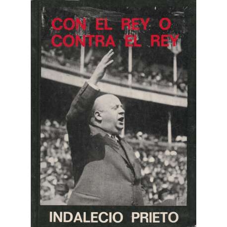 Con el Rey o contra el Rey