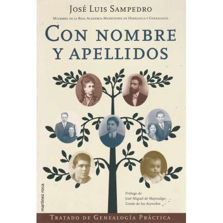 Con nombre y apellidos. Cómo localizar a nuestros antepasados