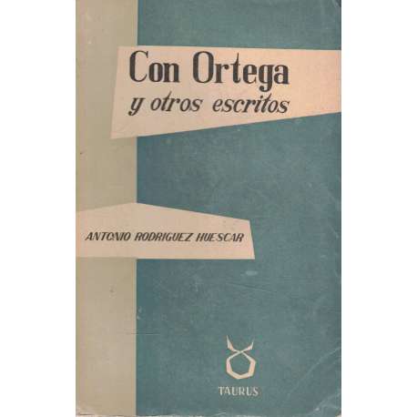 Con Ortega y otros escritos