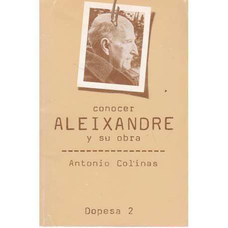 Concocer Aleixandre y su obra